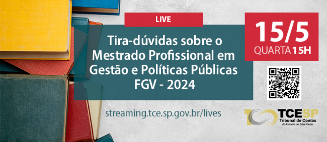 TCE fará live ‘tira-dúvidas’ sobre vagas para mestrado na FGV