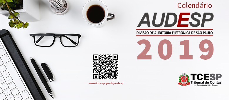 Tribunal de Contas divulga calendário de obrigações da Audesp para 2019