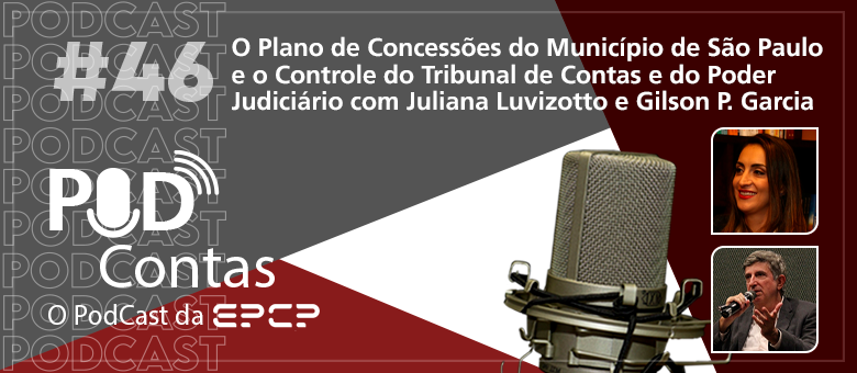 Podcast traz detalhes sobre o Plano de Concessões do Município de São Paulo 