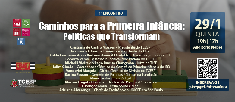 TCESP e TJSP promovem evento com foco em políticas públicas para Primeira Infância