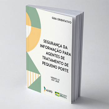 Guia orientativo sobre segurança da informação para agentes de tratamento de pequeno porte