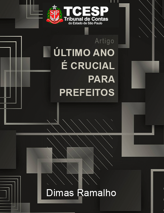 Último ano é crucial para prefeitos