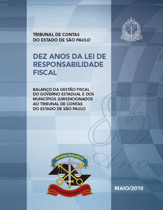 Dez Anos da Lei de Responsabilidade Fiscal