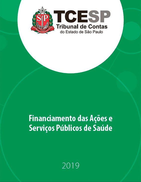 Financiamento das Ações e Serviços Públicos de Saúde