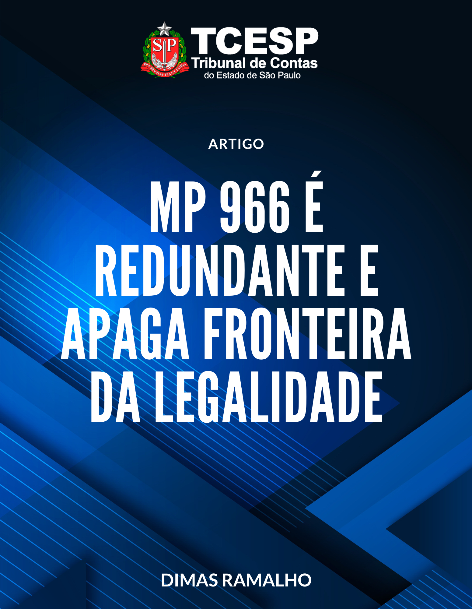 MP 966 é redundante e apaga fronteira da legalidade