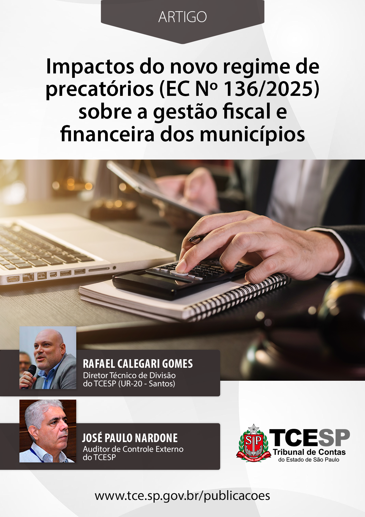 Impactos do Novo Regime de Precatórios (EC Nº 136/2025) sobre a gestão fiscal e financeira dos municípios