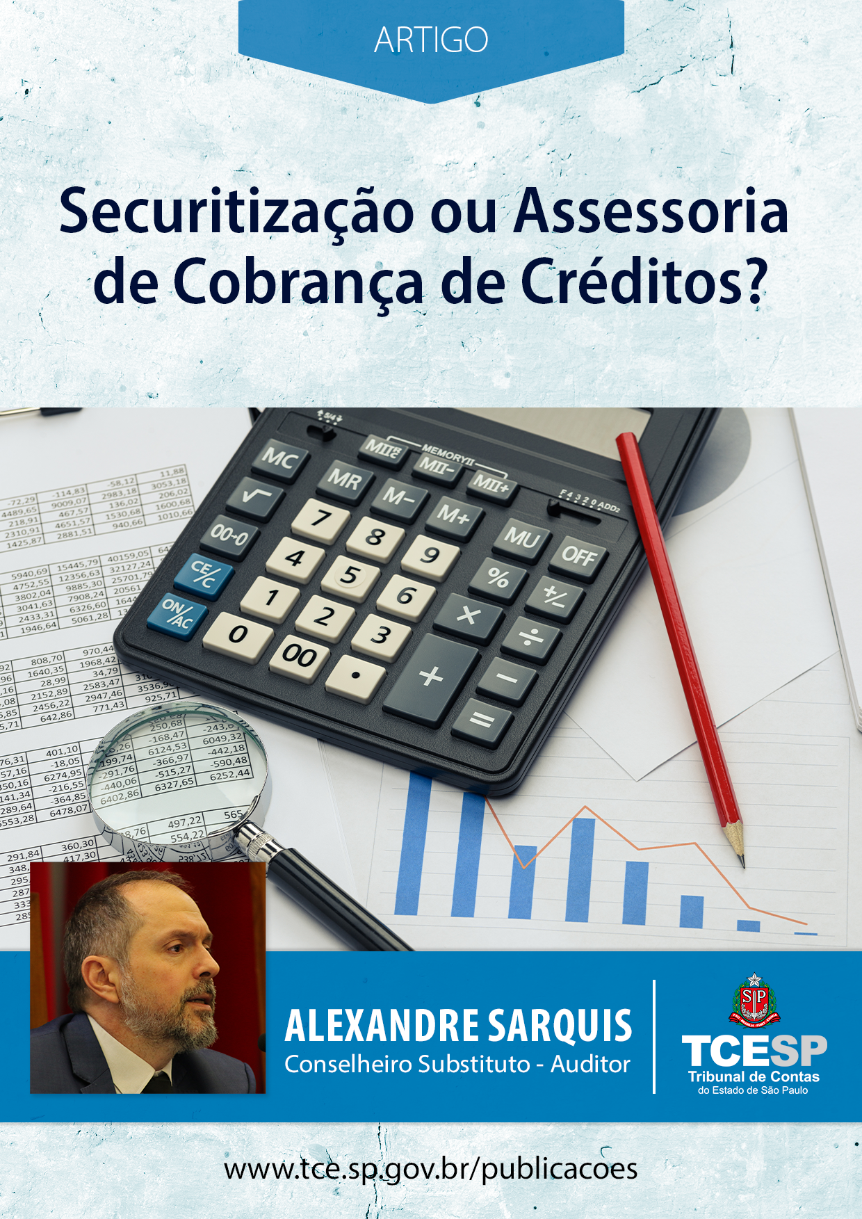 ARTIGO: Securitização ou Assessoria de Cobrança de Créditos?