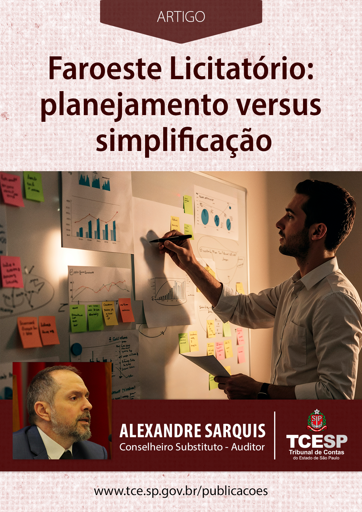 ARTIGO: Faroeste Licitatório: planejamento versus simplificação