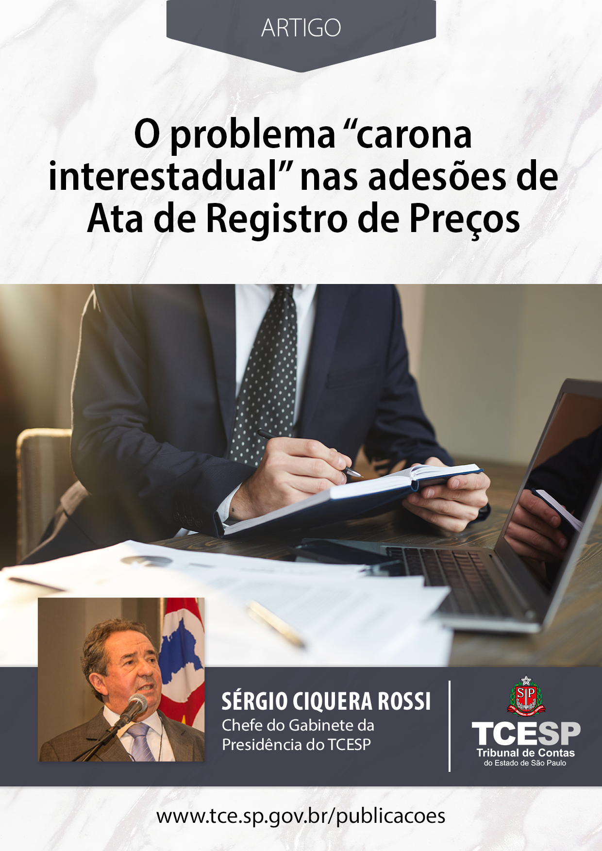 ARTIGO: O problema “carona interestadual” nas adesões de Ata de Registro de Preços