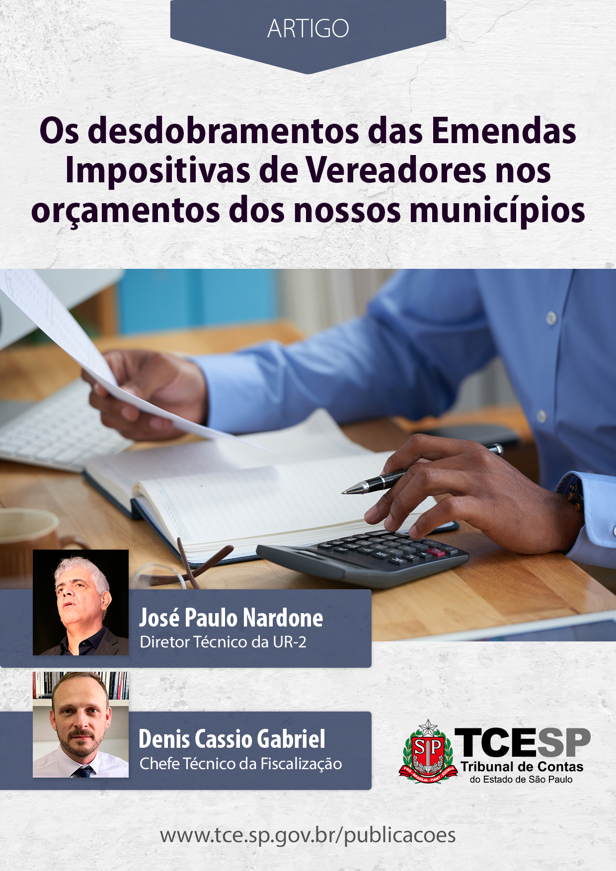 ARTIGO: Os desdobramentos das Emendas Impositivas de Vereadores nos orçamentos dos nossos municípios