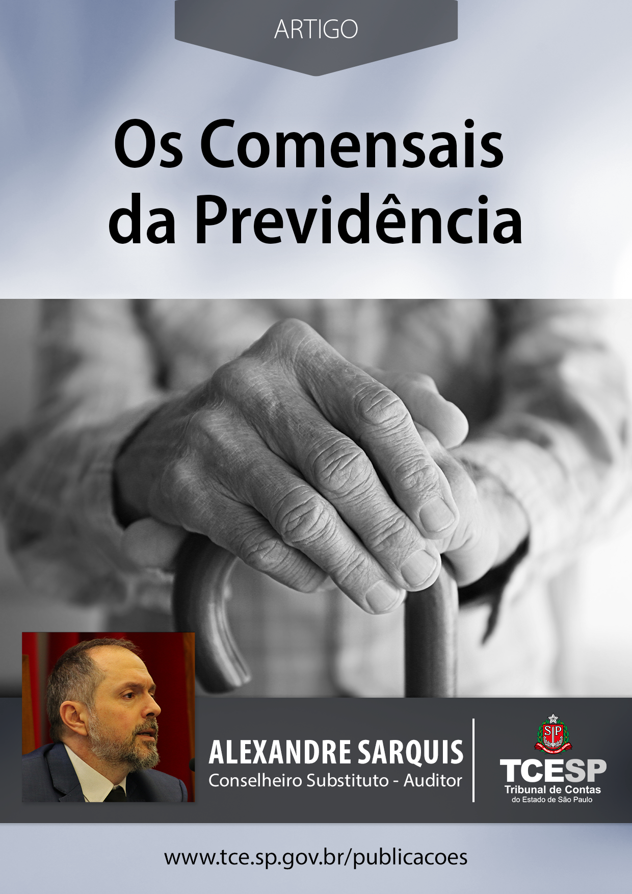 ARTIGO: Os Comensais da Previdência