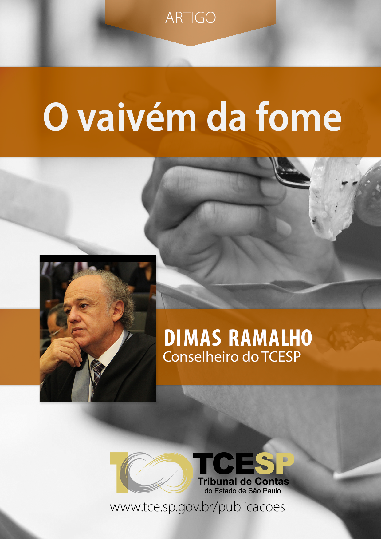 ARTIGO: O vaivém da fome - Dimas Ramalho