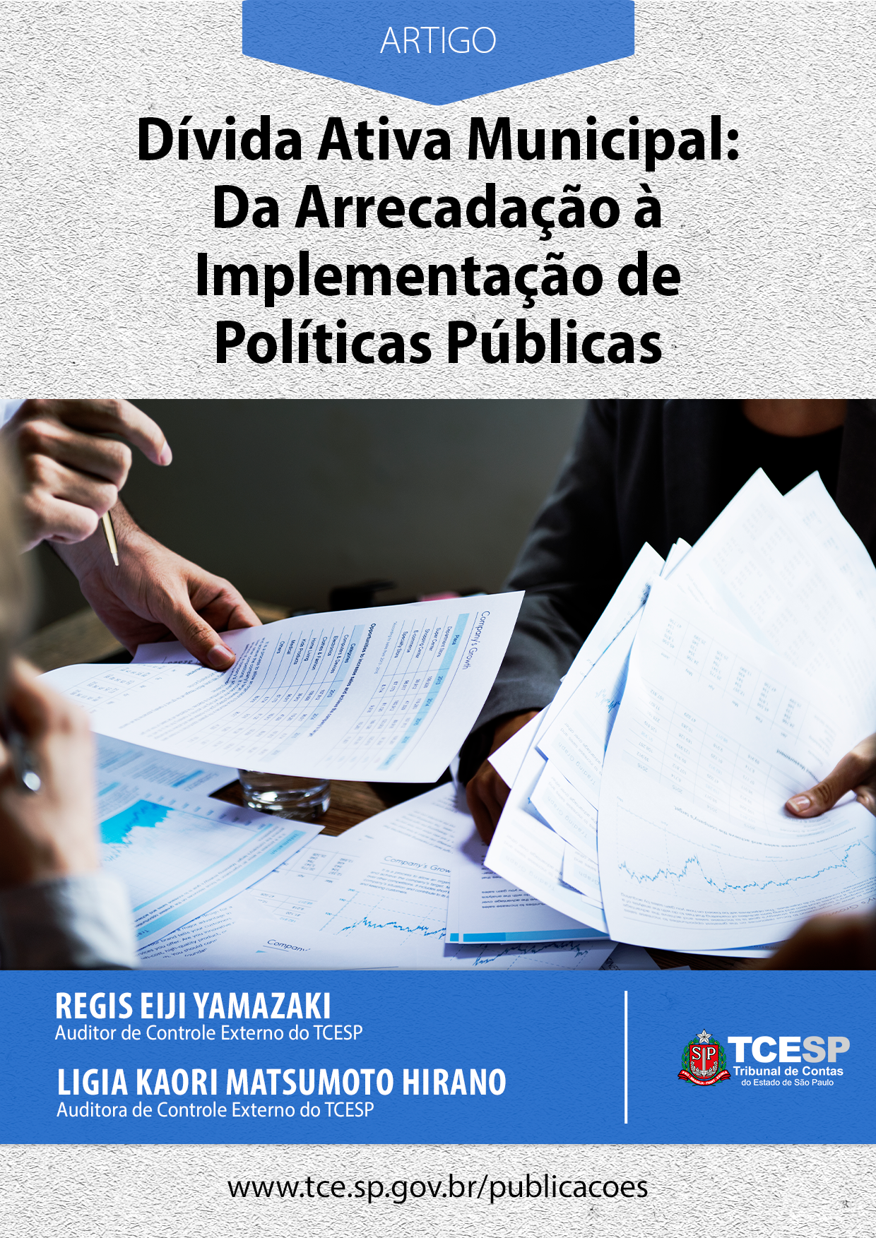 Dívida Ativa Municipal: Da Arrecadação à Implementação de Políticas Públicas