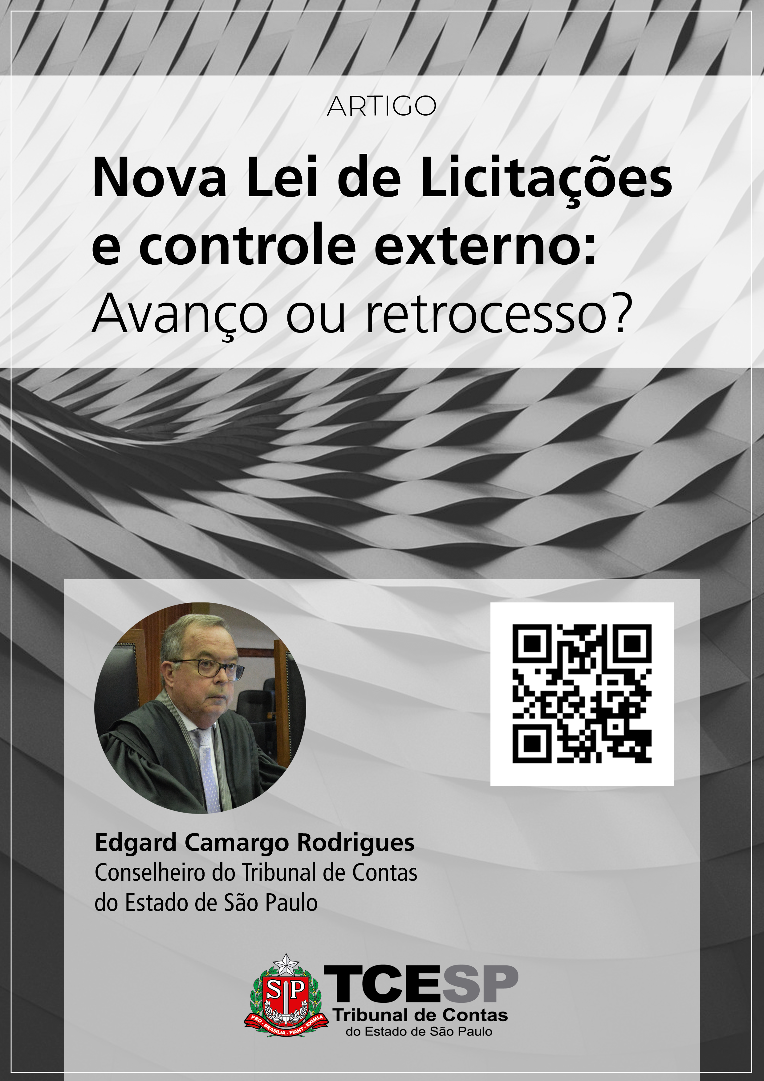 Nova Lei de Licitações e controle externo: avanço ou retrocesso?