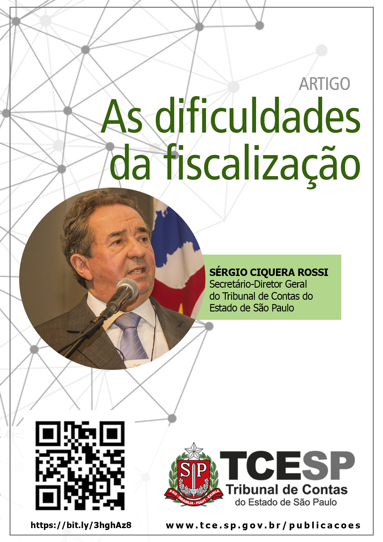 ARTIGO: As dificuldades da fiscalização - Sérgio Ciquera Rossi