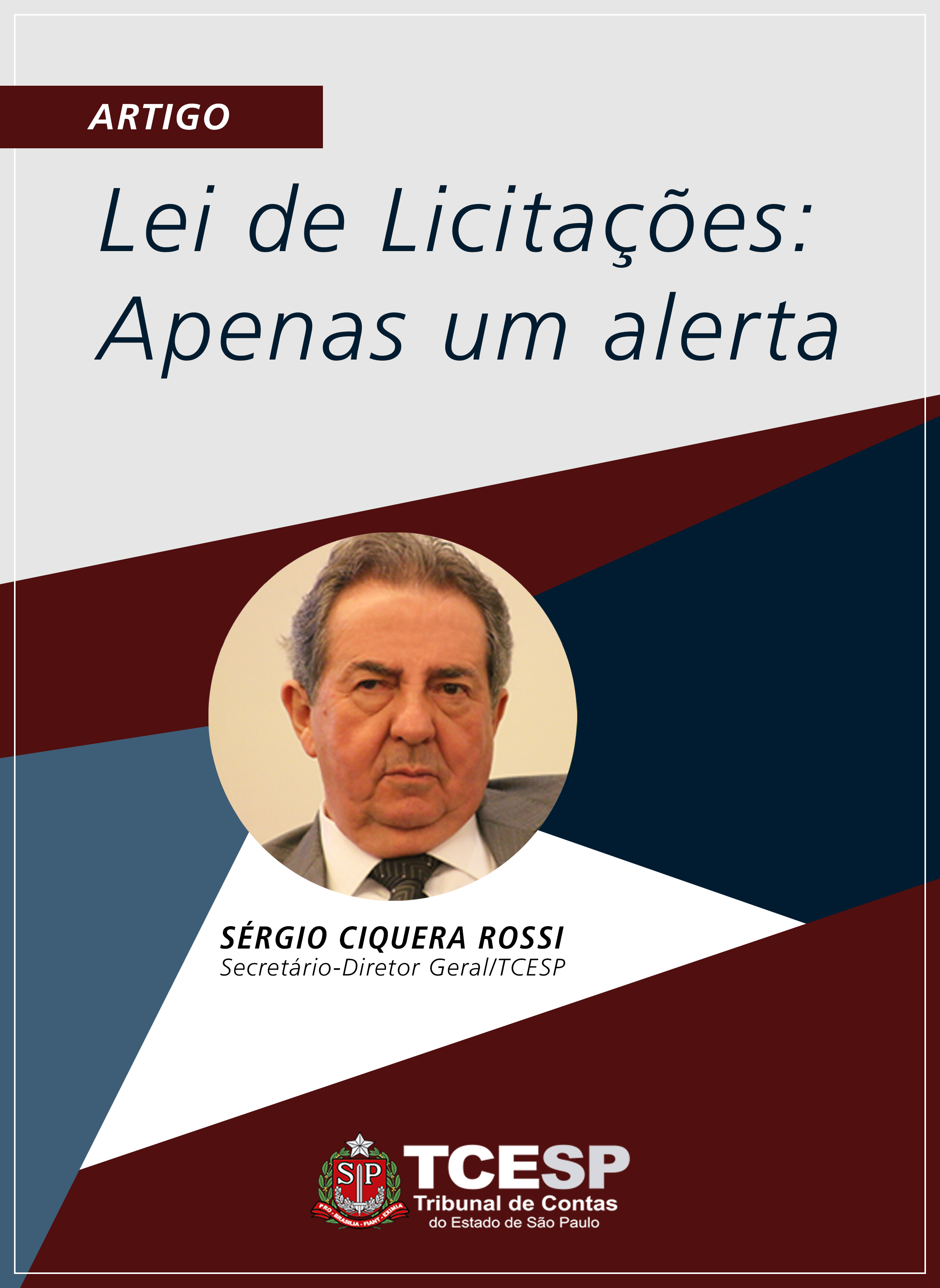 Lei de Licitações: apenas um alerta