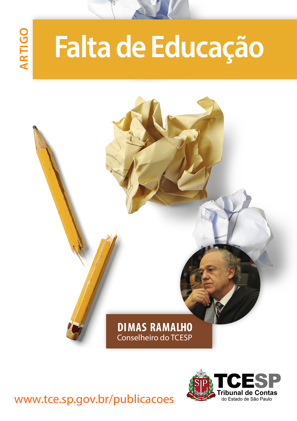 ARTIGO: Falta de Educação - Dimas Ramalho