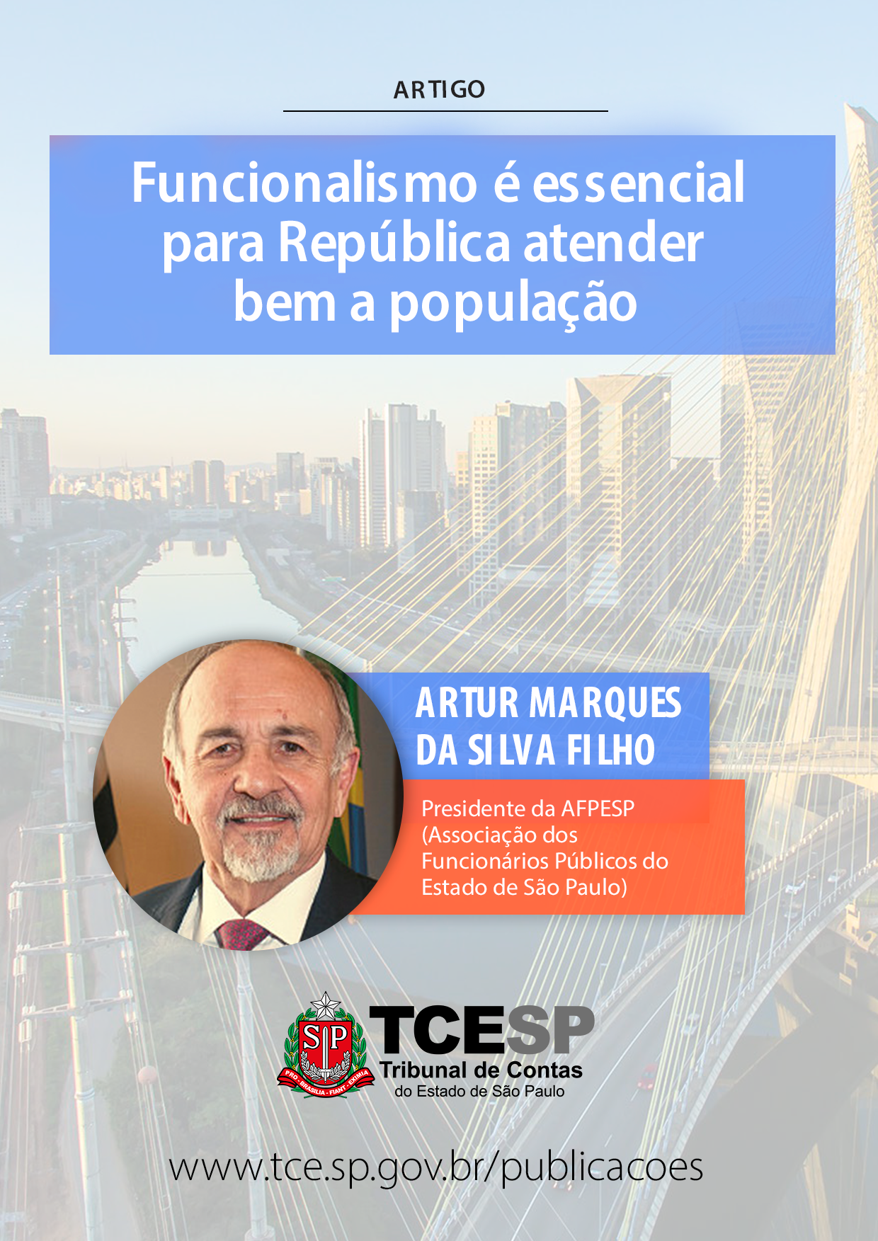 Funcionalismo é essencial para República atender bem a população
