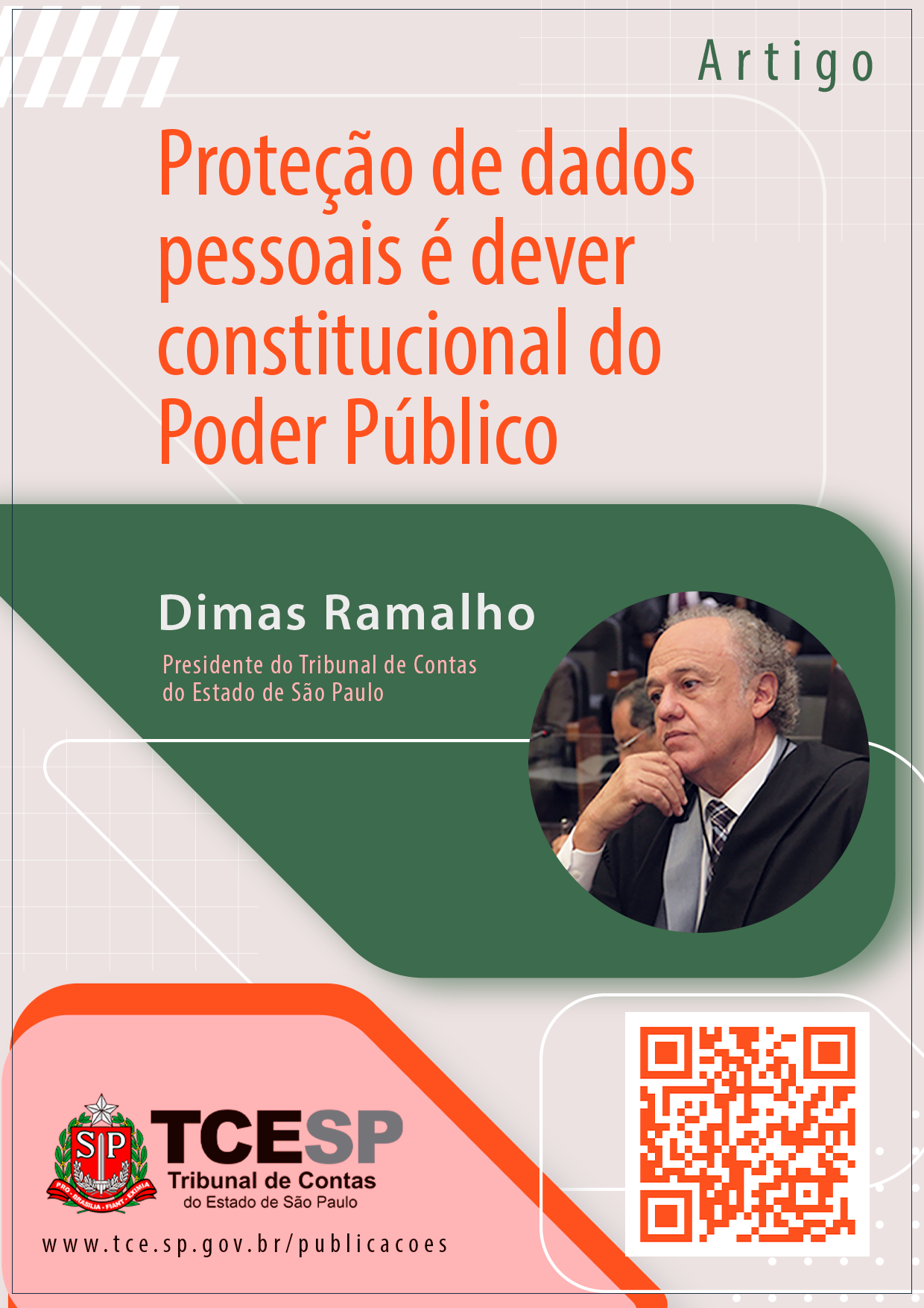 Proteção de dados pessoais é dever constitucional do Poder Público