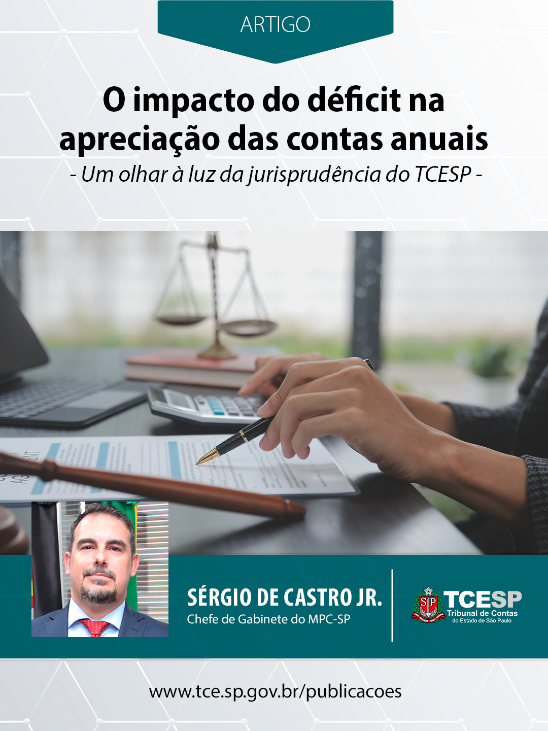 O impacto do déficit na apreciação das contas anuais: um olhar à luz da jurisprudência do Tribunal de Contas do Estado de São Paulo