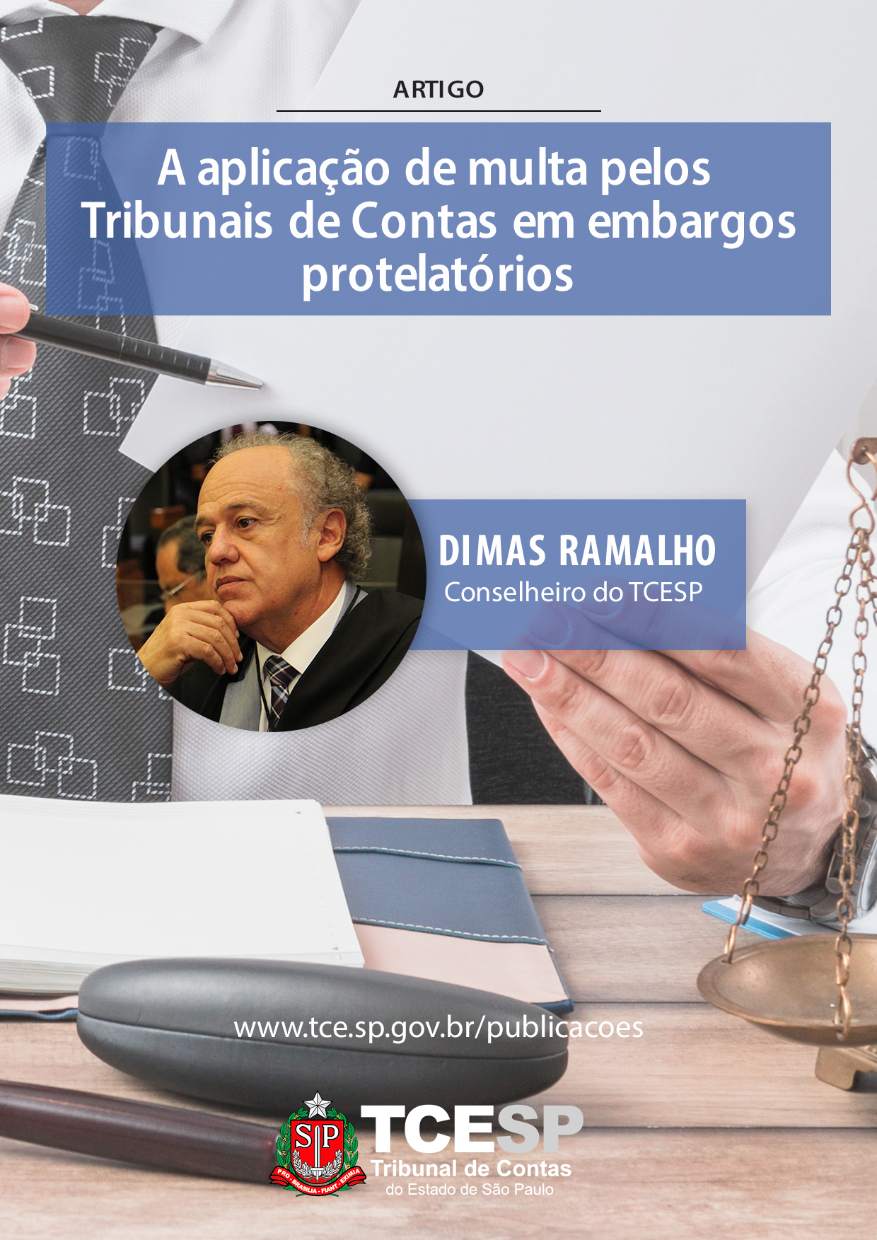 A aplicação de multa pelos Tribunais de Contas em embargos protelatórios