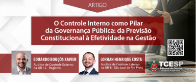 ARTIGO: O Controle Interno como Pilar da Governança Pública - da Previsão Constitucional à Efetividade na Gestão