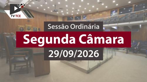 Sessão Ordinária - Segunda Câmara - 29/09/2026