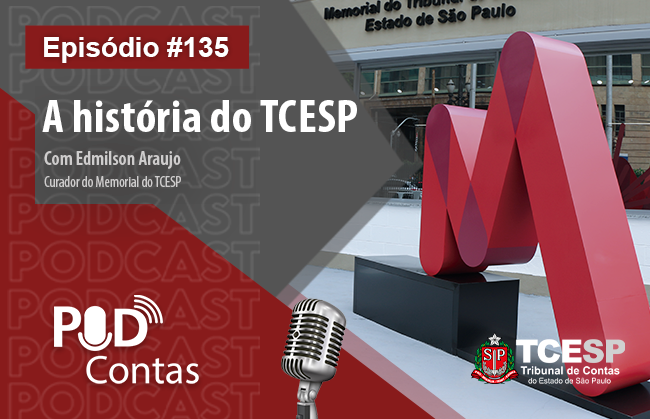 PodContas: Episódio#135 - A história do TCESP