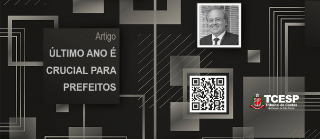 Último ano é crucial para prefeitos