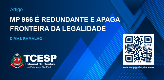 ARTIGO: MP 966 é redundante e apaga fronteira da legalidade