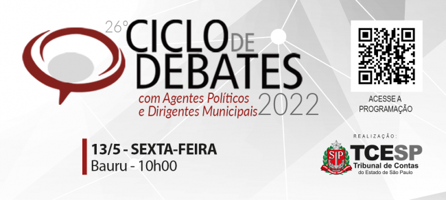 Ciclo de Debates do TCESP reunirá gestores de 83 municípios das regiões de Bauru e Marília