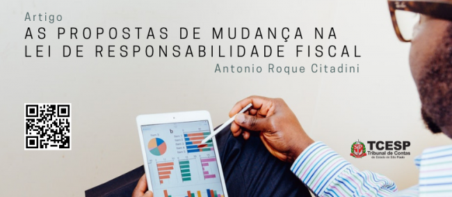 As propostas de mudança na Lei de Responsabilidade Fiscal