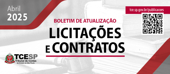Boletim de Atualização de Licitações e Contratos – Abril 2025