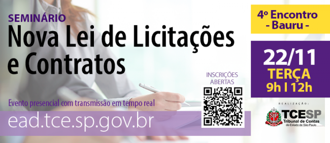 Bauru sediará 4º Seminário sobre Nova Lei de Licitações do TCE