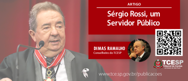 ARTIGO: Sérgio Rossi, um Servidor Público
