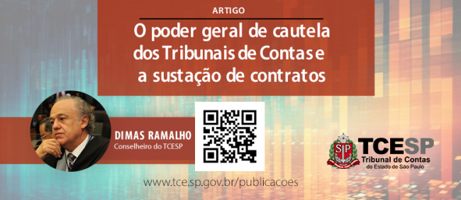 ARTIGO: O poder geral de cautela dos Tribunais de Contas e a sustação de contratos