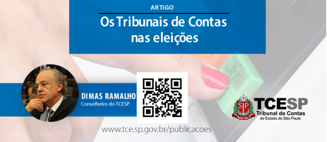 ARTIGO: Os Tribunais de Contas nas eleições - Dimas Ramalho