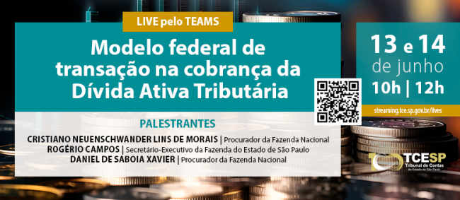 Lives para servidores debaterá Modelo Federal de Transação Tributária