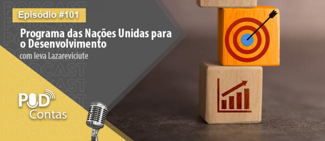 05/04/2024 – SÃO PAULO – Assessora do Programa das Nações Unidas para o Desenvolvimento (PNUD) no Brasil, Ieva Lazareviciute, é a convidada do 101º episódio do PodContas - podcast do Tribunal de Contas do Estado de São Paulo (TCESP) que trata de assuntos pedagógicos de interesse dos jurisdicionados. Responsável pela implementação da estratégia de cooperação descentralizada do PNUD em nosso país, leva explica a função do PNUD e ressalta como se conecta com os Objetivos de Desenvolvimento Sustentável (ODS) da
