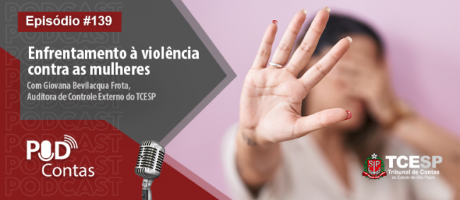 Episódio do PodContas entrevista a Auditora de Controle Externo Giovana Bevilacqua Frota