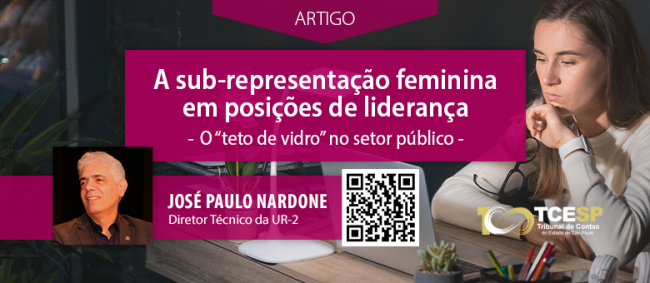 ARTIGO: A Sub-Representação Feminina em Posições de Liderança. O "Teto de Vidro" no Setor Público