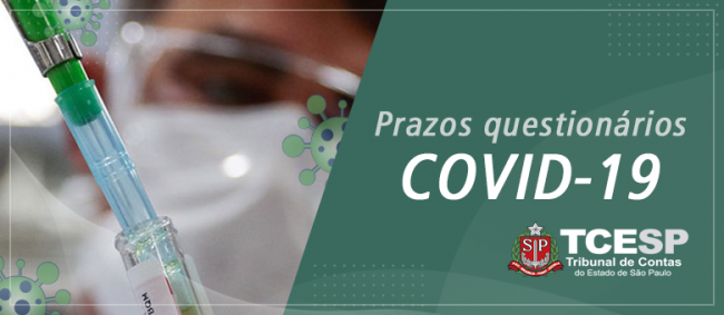 Prazo para envio de questionário de gastos com a COVID-19 vence no dia 5