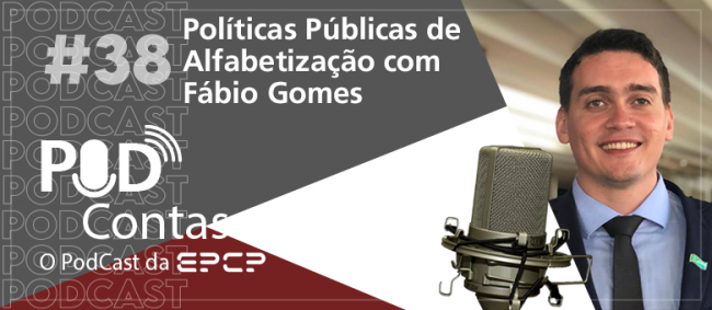 Novo episódio do PodContas aborda políticas públicas de alfabetização