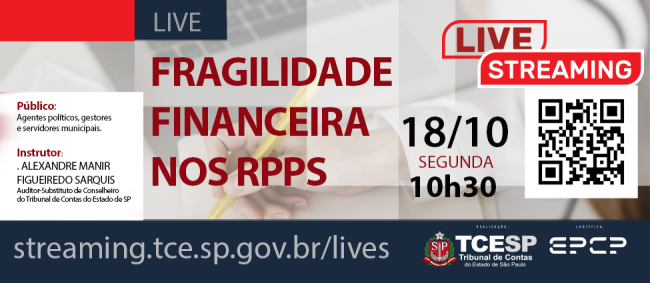 Live do TCESP debaterá fragilidades dos RPPS