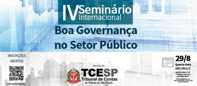 Tribunal realiza IV Seminário Internacional Boa Governança no Setor Público