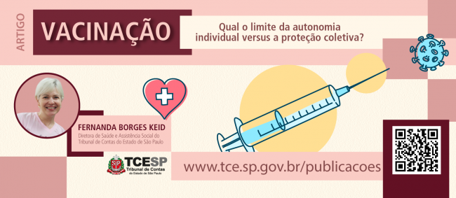 ARTIGO - Vacinação: Qual o limite da autonomia individual versus a proteção coletiva?
