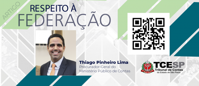 ARTIGO: Respeito à Federação - Thiago Pinheiro Lima