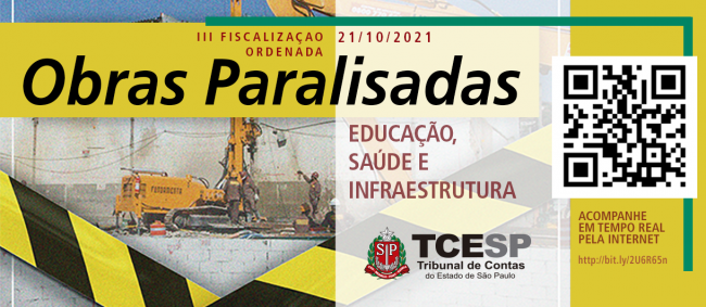 Tribunal de Contas fiscaliza obras paradas em todo o Estado de SP