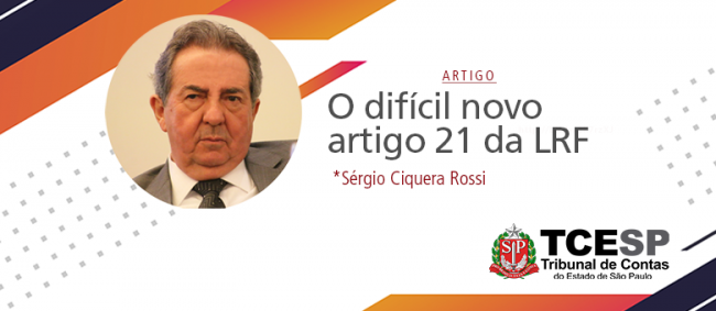 ARTIGO: O difícil novo artigo 21 da LRF