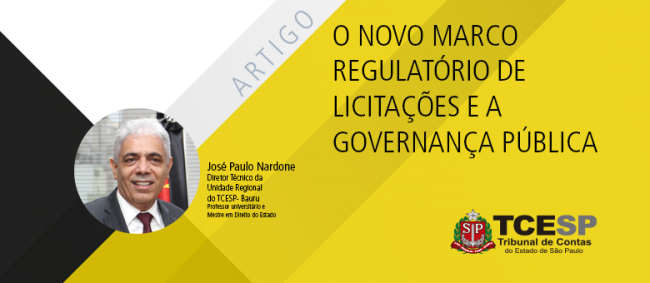 ARTIGO: O novo Marco Regulatório de Licitações e a Governança Pública